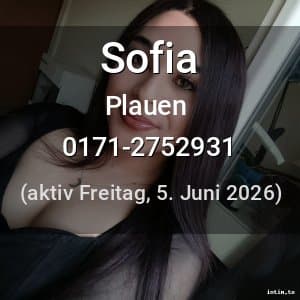 Escort Sofia in Plauen