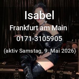 Escort Isabel in Frankfurt am Main