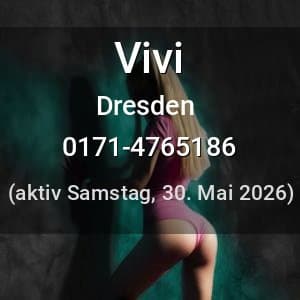 Escort Vivi in Dresden