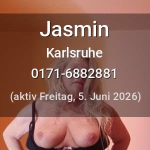 Escort Jasmin in Karlsruhe