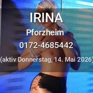 Escort IRINA in Gießen
