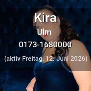 Escort Kira in Ulm