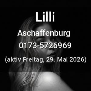Escort Lilli in Aschaffenburg