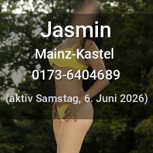 Escort Jasmin in Mainz-Kastel