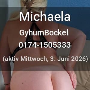 Escort Michaela in GyhumBockel