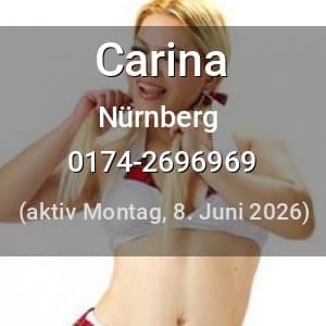 Escort Carina in Nürnberg