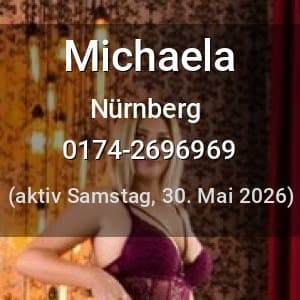Escort Michaela in Nürnberg