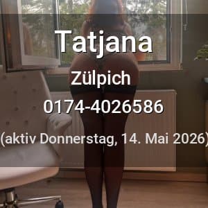 Escort Tatjana in Zülpich