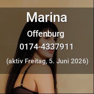 Escort Marina in Offenburg