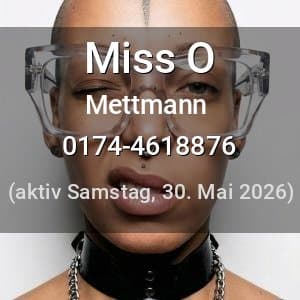 Escort Miss O in Mettmann