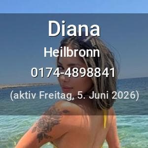 Escort Diana in Heilbronn