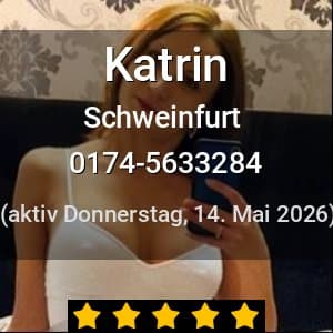 Escort Katrin in Schweinfurt