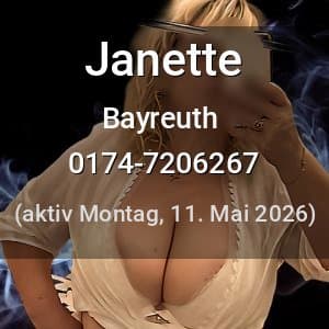 Escort Janette in Bayreuth