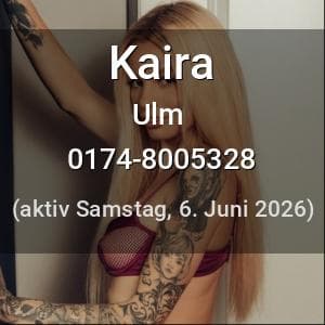 Escort Kaira in Ulm