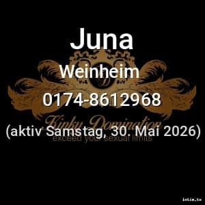 Escort Juna in Weinheim