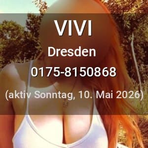 Escort VIVI in Dresden