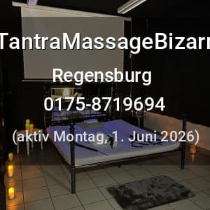 Escort TantraMassageBizarr in Regensburg