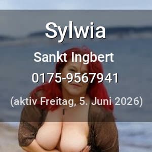 Escort Sylwia in Sankt Ingbert