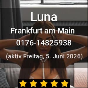 Escort Luna in Frankfurt am Main