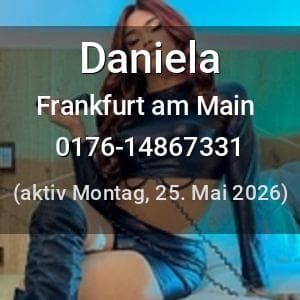 Escort Daniela in Frankfurt am Main