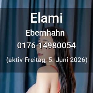 Escort Elami in Ebernhahn