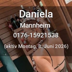 Escort Daniela in Mannheim