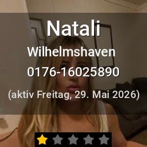 Escort Natali in Wilhelmshaven