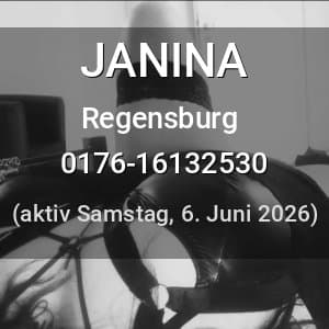 Escort JANINA in Regensburg
