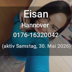 Escort Eisan in Hannover