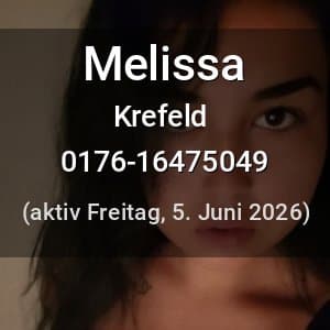 Escort Melissa in Krefeld