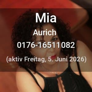 Escort Mia in Aurich