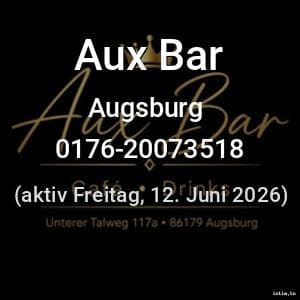 Escort Aux Bar in Augsburg