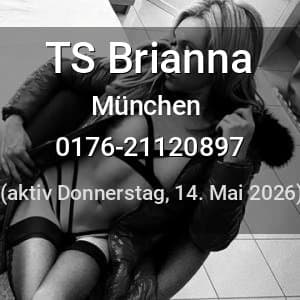 Escort TS Brianna in München
