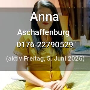 Escort Anna in Aschaffenburg