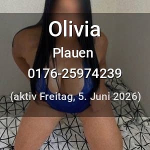 Escort Olivia in Plauen