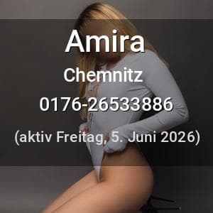 Escort Amira in Chemnitz