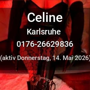 Escort Celine in Karlsruhe