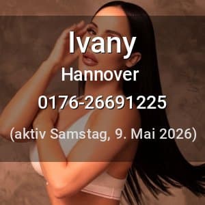 Escort Ivany in Hannover