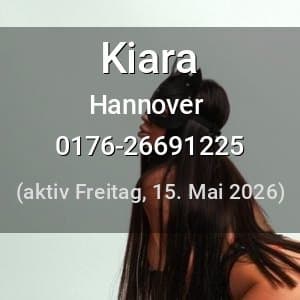 Escort Kiara in Hannover