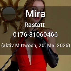 Escort Mira in Rastatt