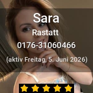 Escort Sara in Rastatt