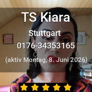Escort TS Kiara in Stuttgart