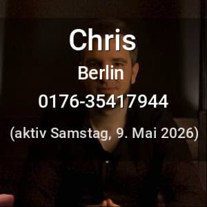 Escort Chris in Berlin