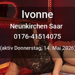 Escort Ivonne in Neunkirchen Saar