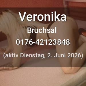 Escort Veronika in Bruchsal
