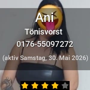 Escort Ani in Tönisvorst