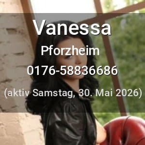 Escort Vanessa in Pforzheim