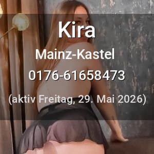 Escort Kira in Mainz-Kastel