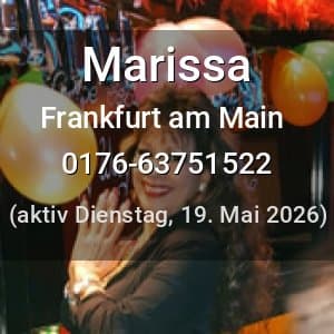 Escort Marissa in Frankfurt am Main