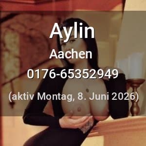 Escort Aylin in Aachen